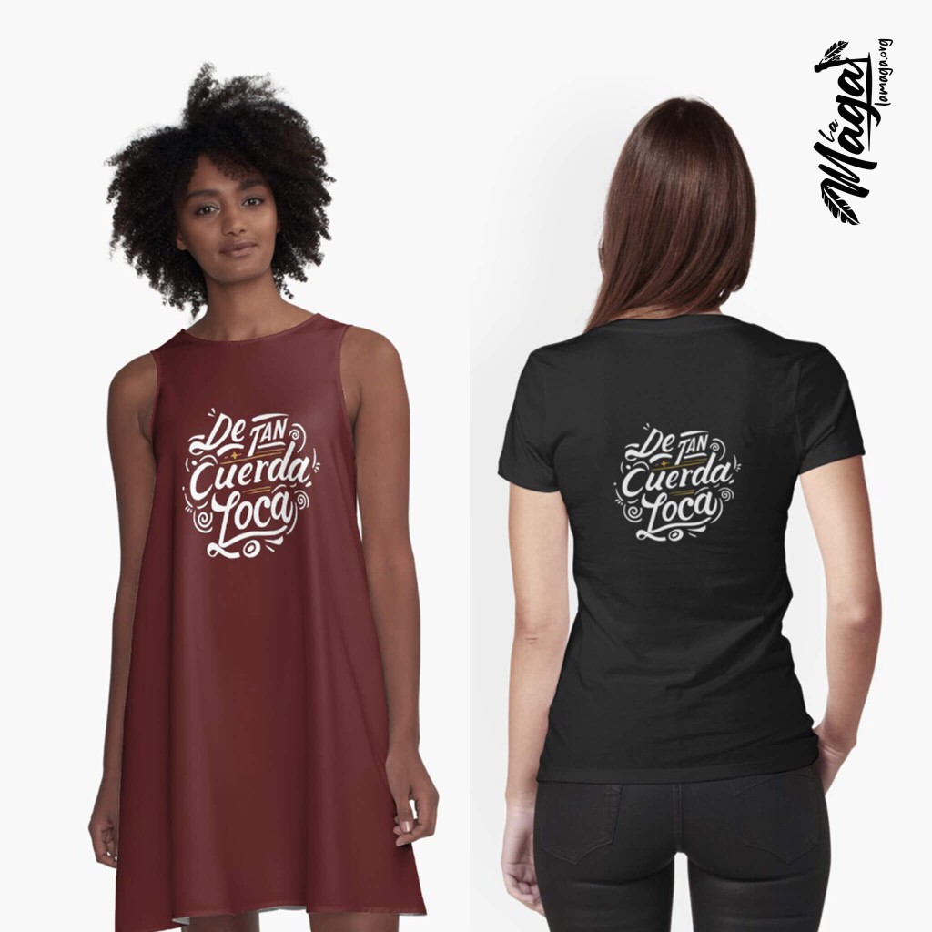 Camiseta De Tan Cuerda Loca